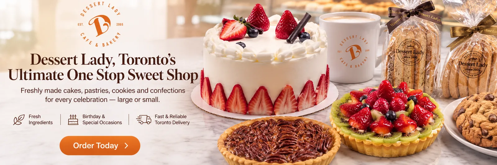 Dessert Lady Toronto bakery — cakes, cookies and delivery. Order today.